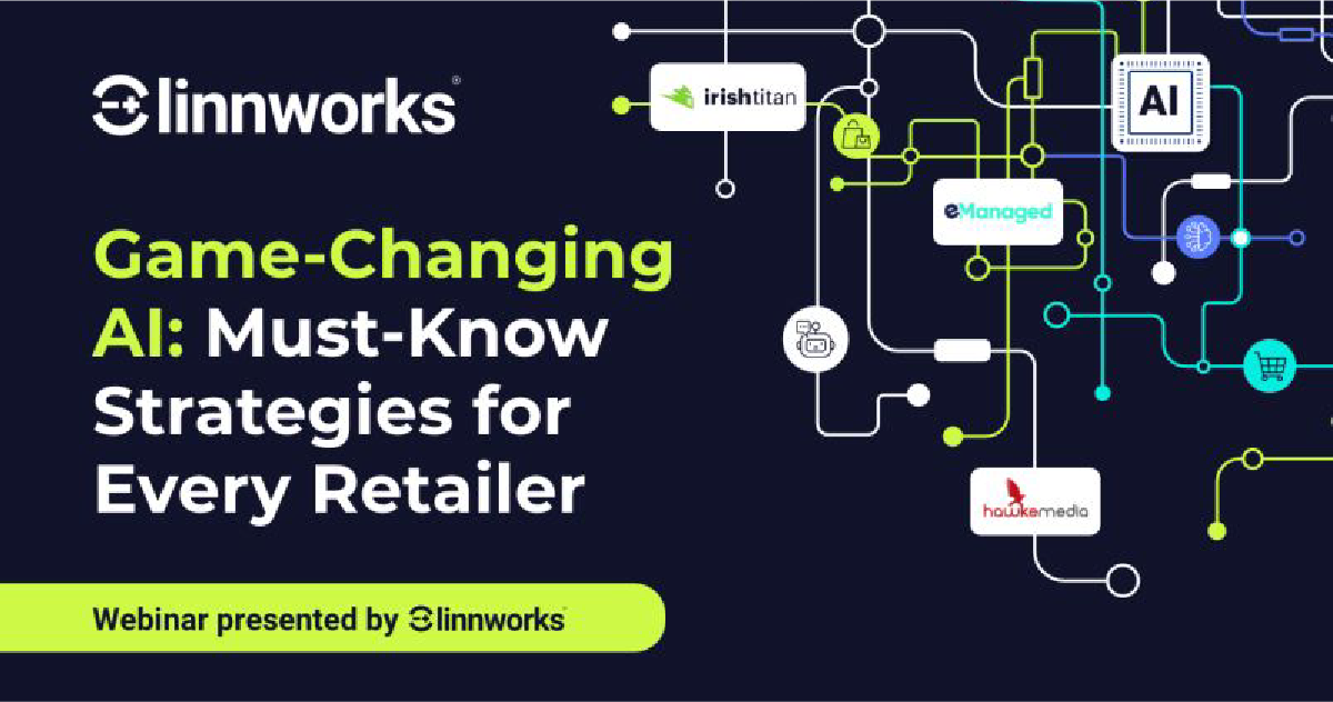 Linnworks 'Game Changing AI Strategies for Merchants' Preview