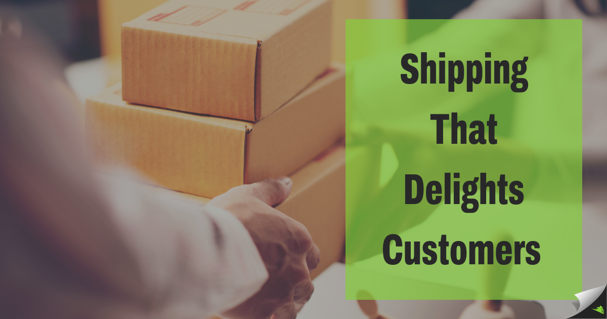Shipping That Delights Preview