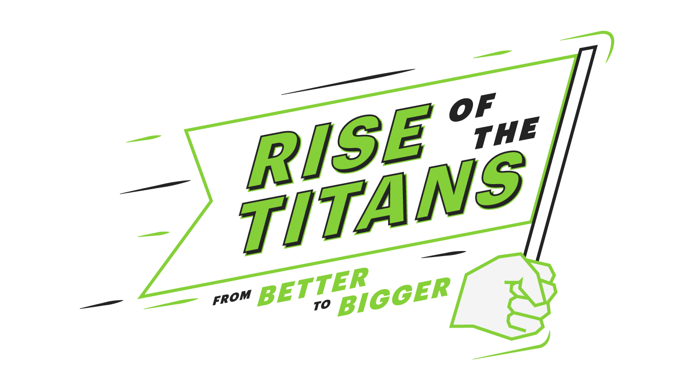 Rise of the Titans