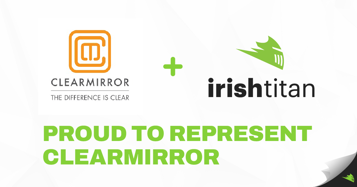 ClearMirror + Irish Titan logo for social image