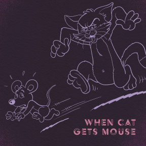 When Cat Gets Mouse album artwork