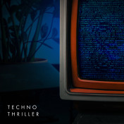 Scoring Sessions Techno Thriller album artwork
