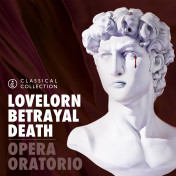 Opera & Oratorio - Classical Collection album artwork