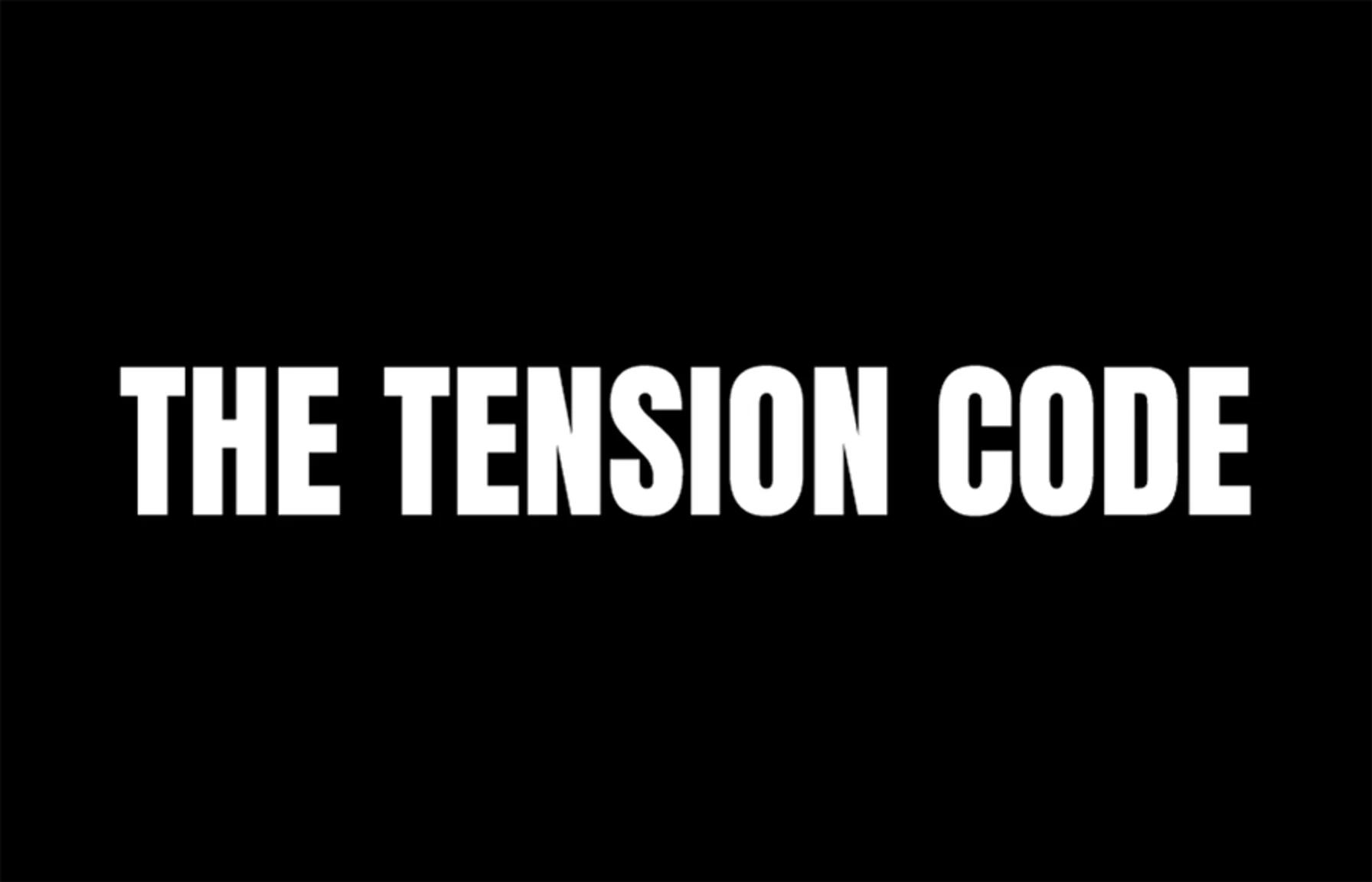 the tension code