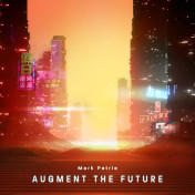 Augment The Future album artwork