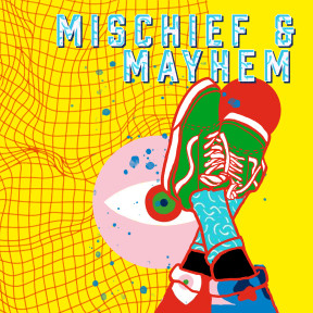 Mischief And Mayhem album artwork