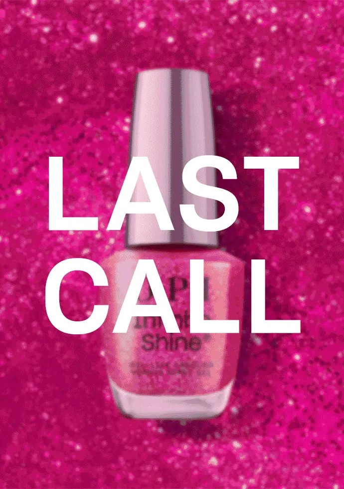 Last Chance Shades: Shop all Last Call Nail Polish Shades Before They're Gone Last Chance Shades: Shop all Last Call Nail Polish Shades Before They're Gone
