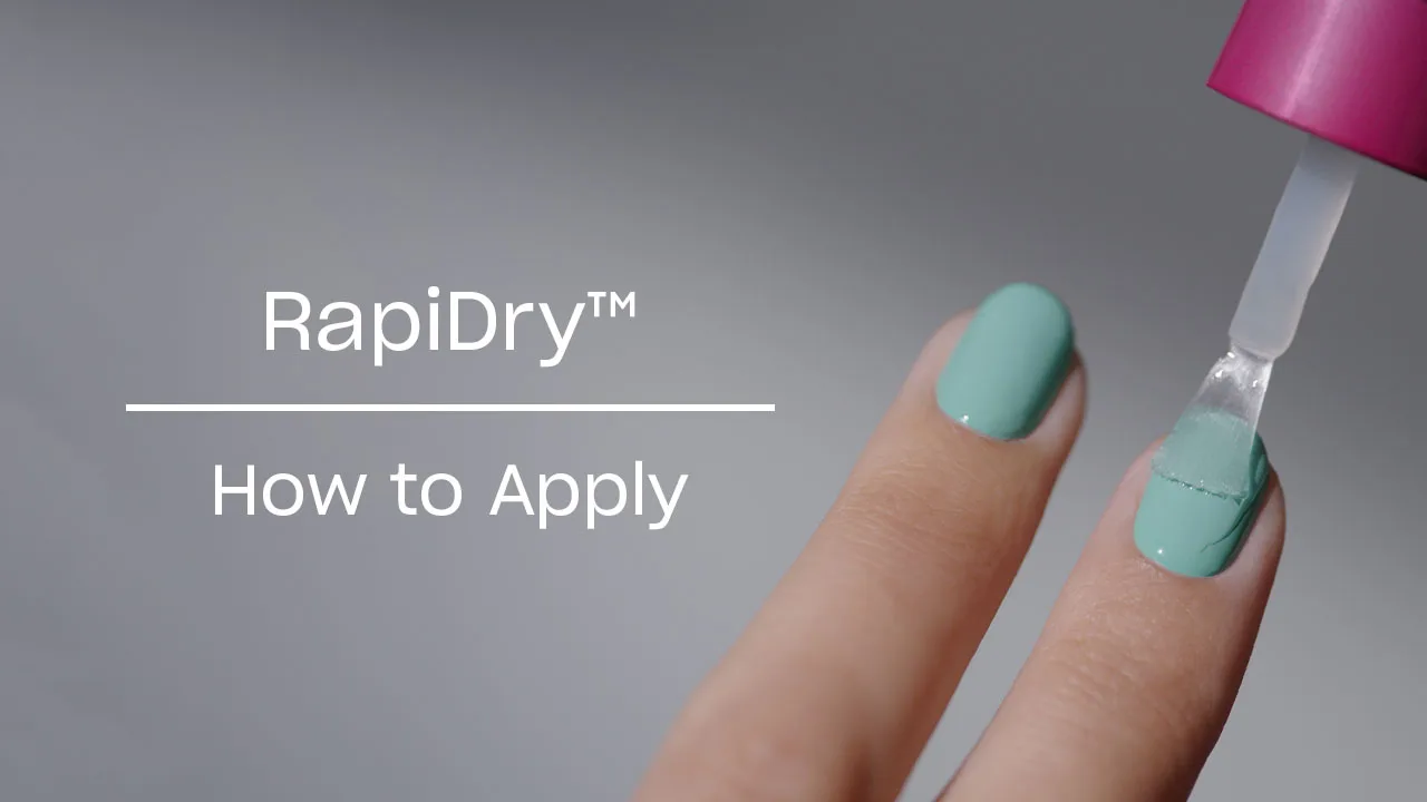 RapiDry™ Fast n’ Flawless Application