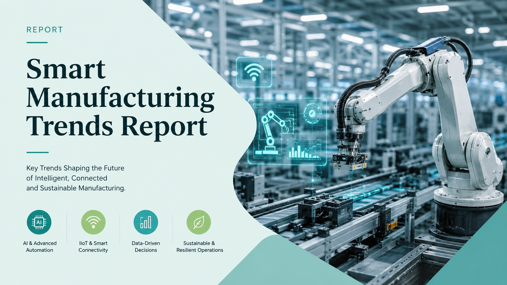 Smart Manufacturing Trends 2026: How Intelligent Factories Are Evolving