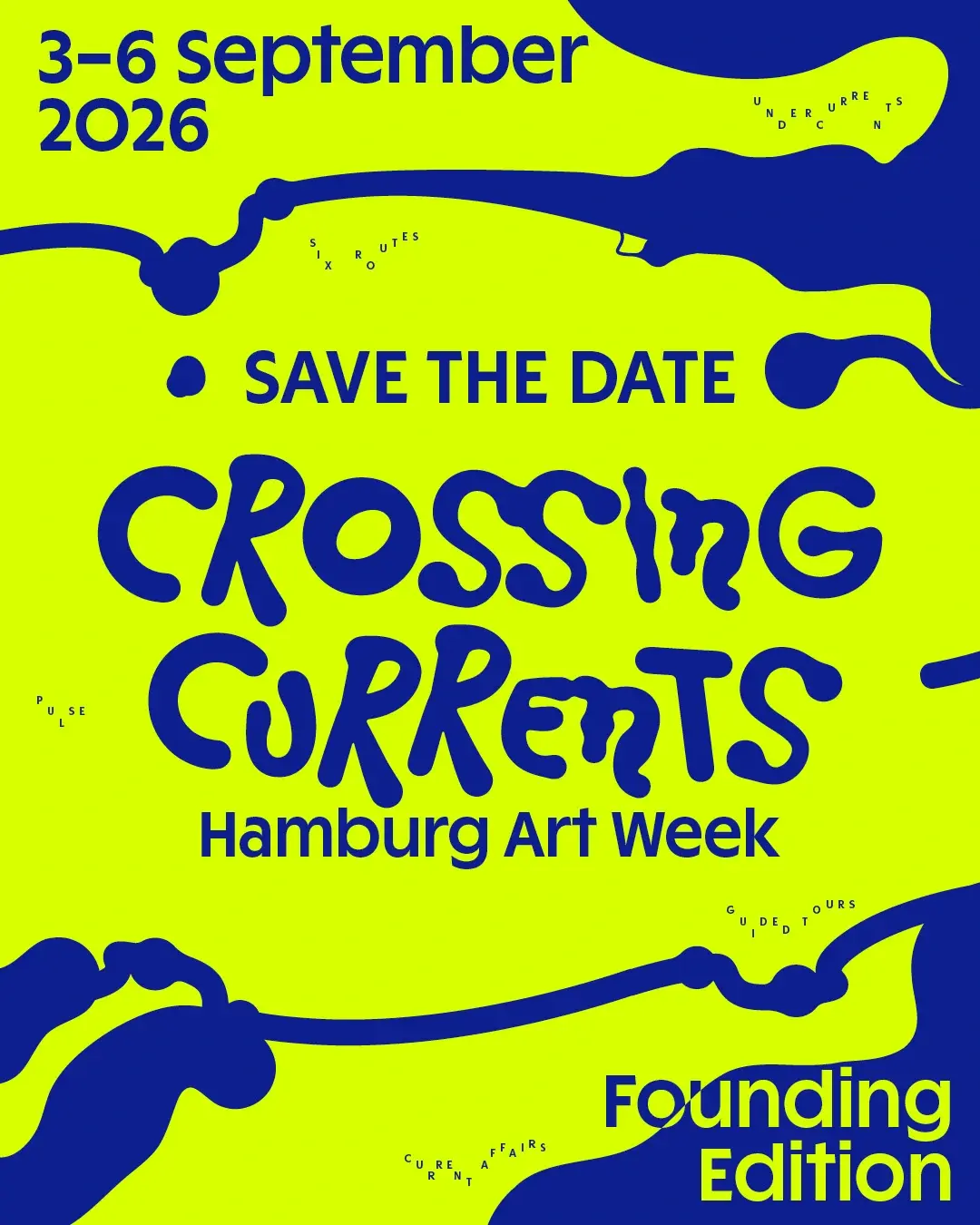 Das Herzstück der Hamburg Art Week: Die Currents

Inspiriert von Hamburgs Geschichte als Hafenstadt, die von Bewegung und Austausch geprägt ist, stellt Crossing Currents unerwartete Verbindungen zwischen Museen, Galerien, Off-Spaces und Stadtvierteln her. Sechs kuratierte Routen, genannt Currents, verwandeln die Stadt in diesem September in ein Netzwerk der zeitgenössischen Kunst und bilden das Herzstück der ersten Hamburg Art Week.

Jede Route ist farblich kodiert und spiegelt eine ganz eigene Facette der Hamburger Kunstlandschaft wider. Über vier Tage hinweg erstrecken sie sich über die Stadt und verdeutlichen die kulturelle Dichte und Vielfalt Hamburgs in einem gemeinsamen Wochenende zu einem noch nie dagewesenen Erlebnis.

Der renommierten Kunstmeile folgend, verbindet die YELLOW CURRENT international etablierte Institutionen mit einem abwechslungsreichen Galerieprogramm und dem Besuch des Kreativ-Quartiers Oberhafen auf dem Gelände eines ehemaligen Güterbahnhofs.

Entlang der BLUE CURRENT verschmelzen Geschichte und zeitgenössische Kunstpraxis miteinander: Transformierte historische Orte treffen auf die in Kunstkreisen beliebte Admiralitätsstraße, die zahlreiche Galerien, experimentelle Ausstellungsräume und Ateliers beherbergt.