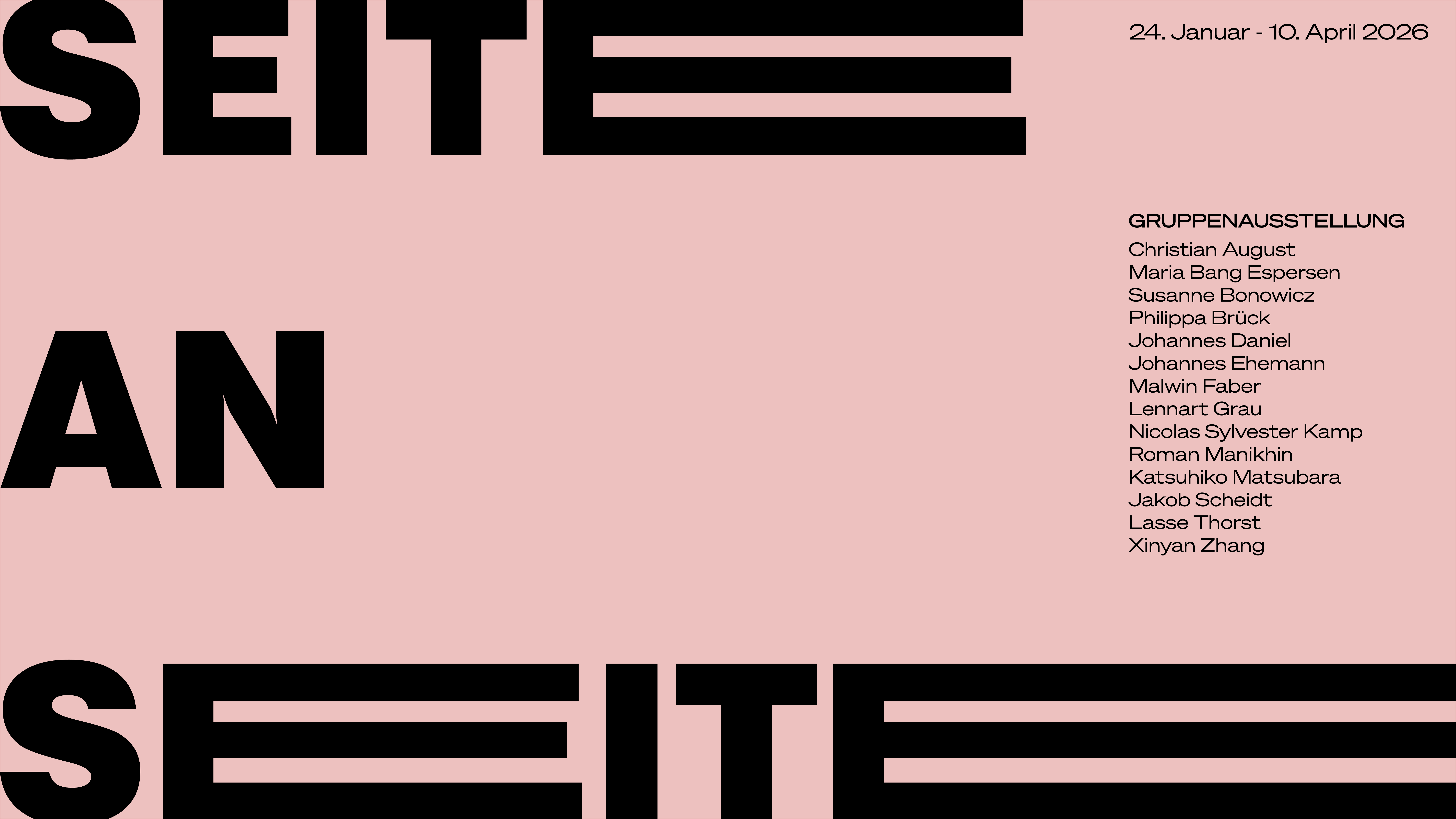 Hier sieht man das Schaubild oder auch Ausstellungsgrafik zur Gruppenausstellung "SEITE AN SEITE", die vom 24.01. bis 10.04.2026 in der zeitgenössischen Hamburger "Galerie von Wegen" zu sehen ist. 