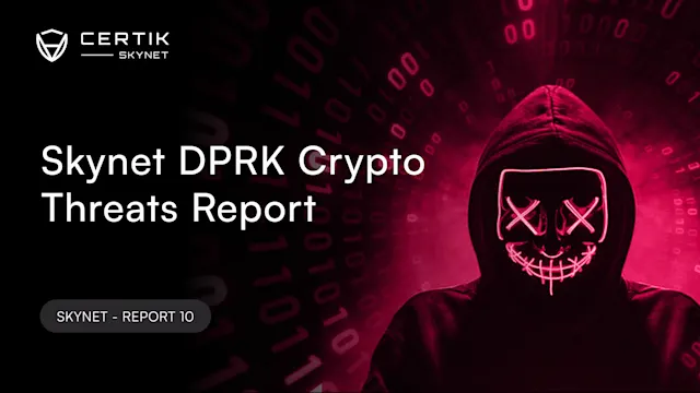 Skynet DPRK Crypto Threats Report