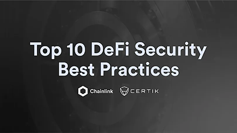Top 10 DeFi Security Best Practices