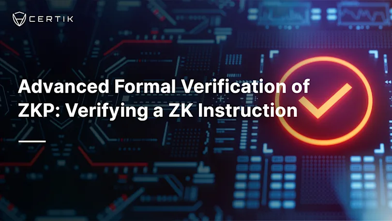 Advanced Formal Verification of ZKP: Verifying a ZK Instruction