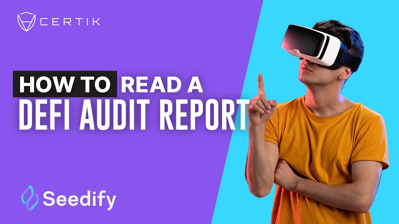 How to Read a Crypto Audit Report | Security in 60 Seconds - Seedify ...