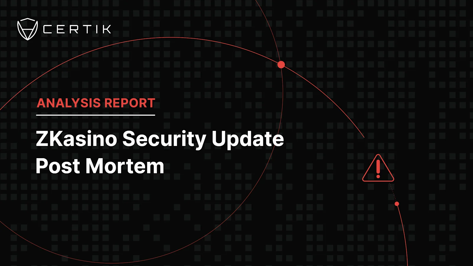 ZKasino Security Update Post Mortem