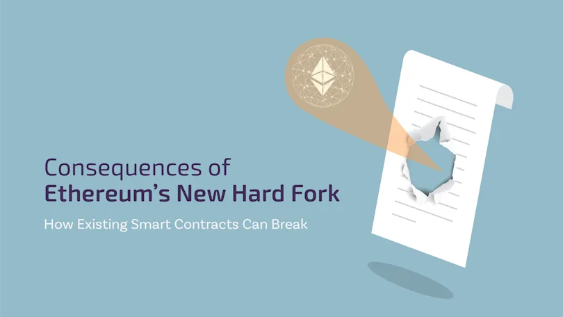Upgrades to the Ethereum Network Could Break Existing Smart Contracts