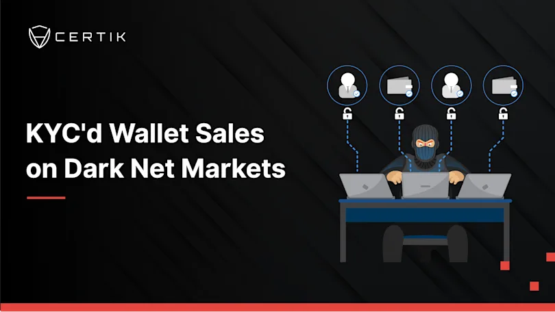 KYC'd Wallet Sales on Dark Net Markets