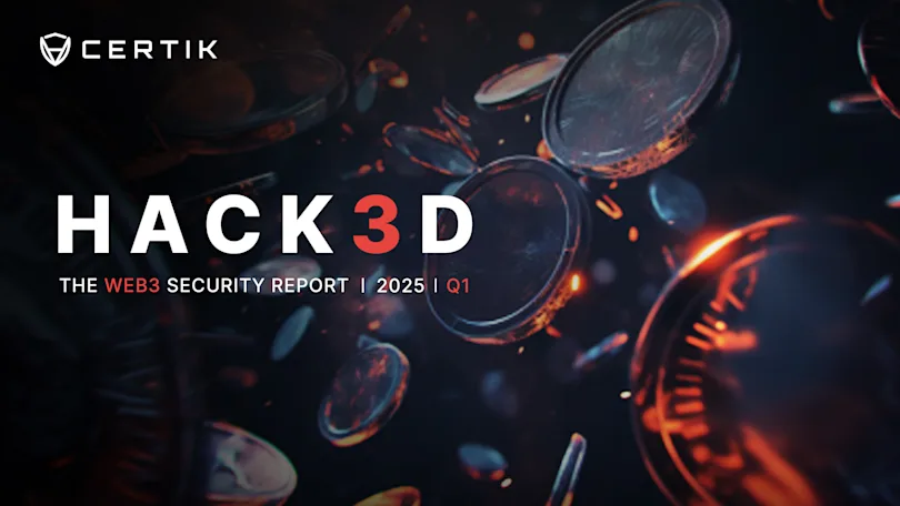 Hack3d: The Web3 Security Quarterly Report - Q1 2025