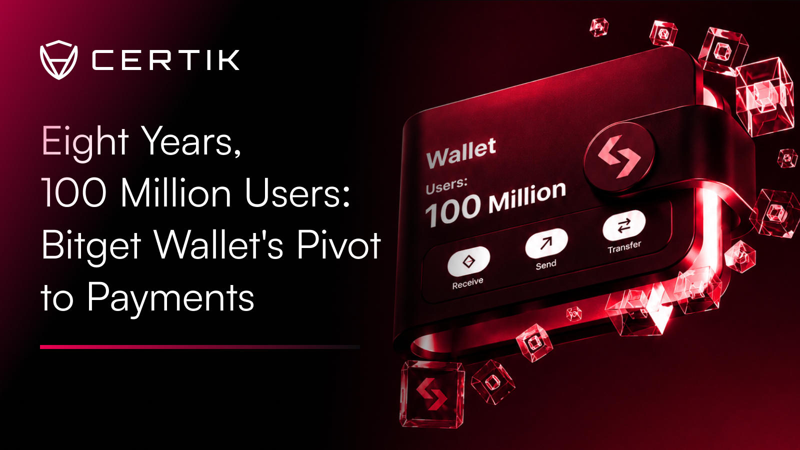 Eight Years, 100 Million Users: Bitget Wallet’s Pivot to Payments