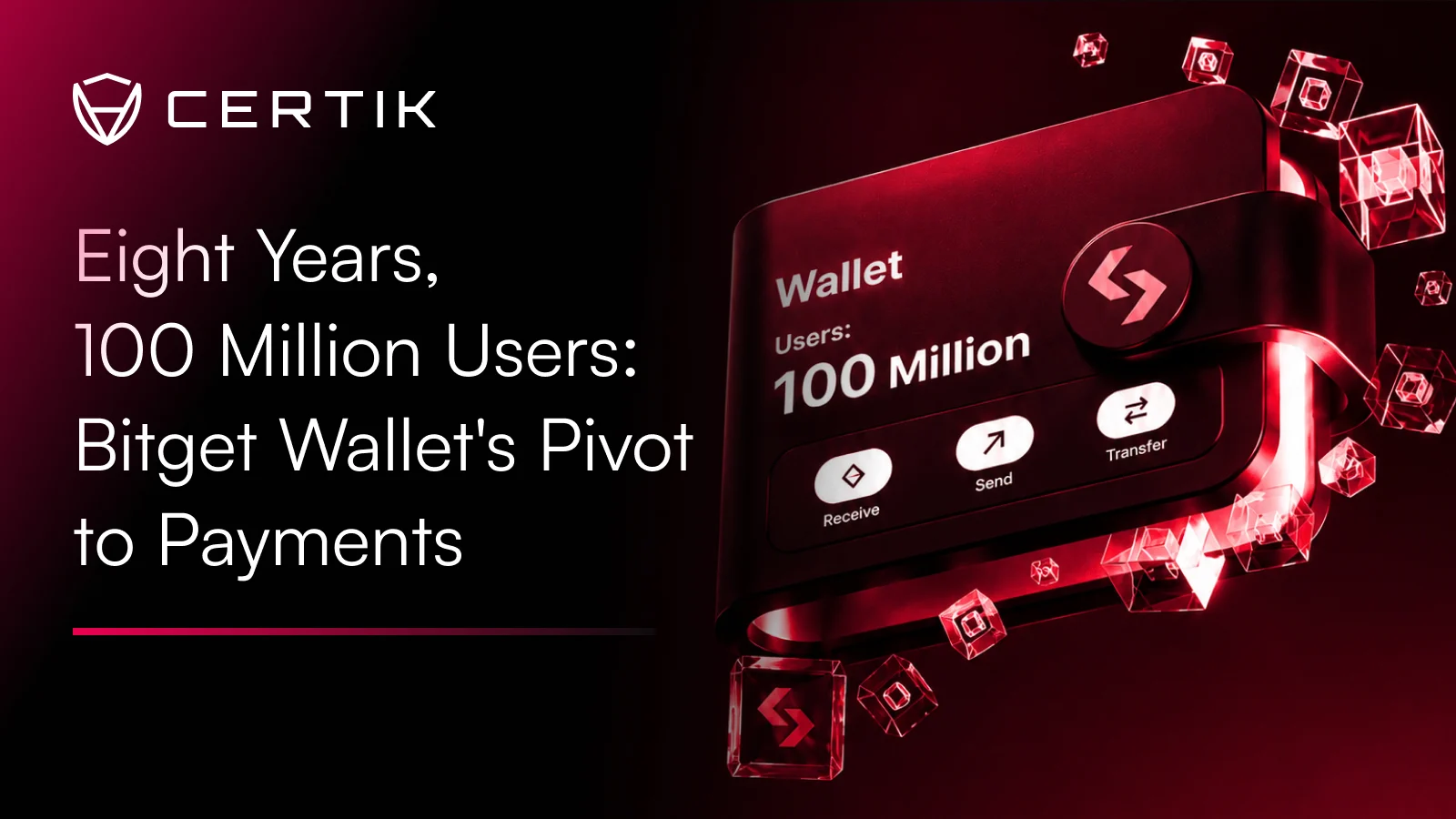 Eight Years, 100 Million Users: Bitget Wallet’s Pivot to Payments