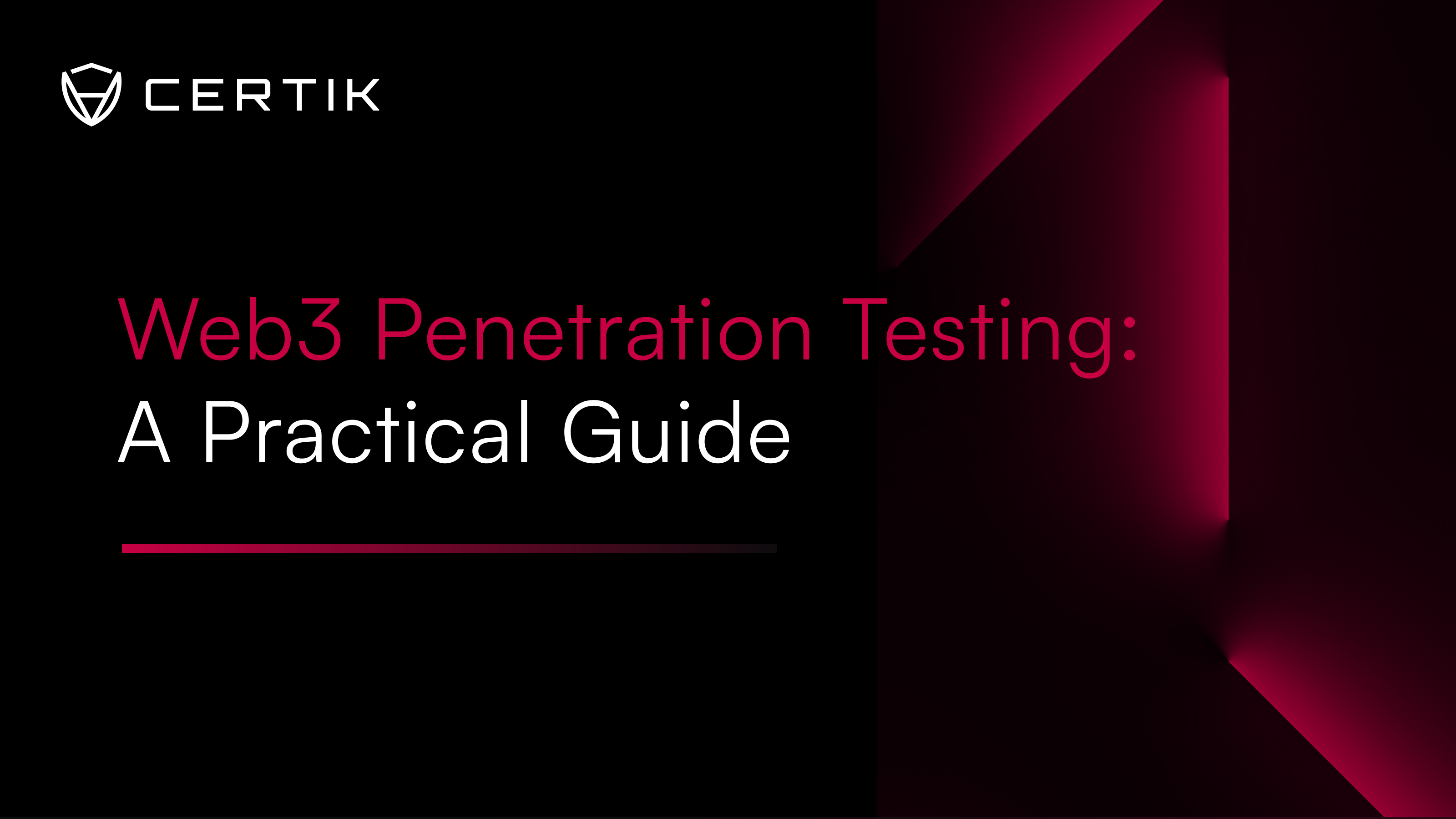 Web3 Penetration Testing: A Practical Guide
