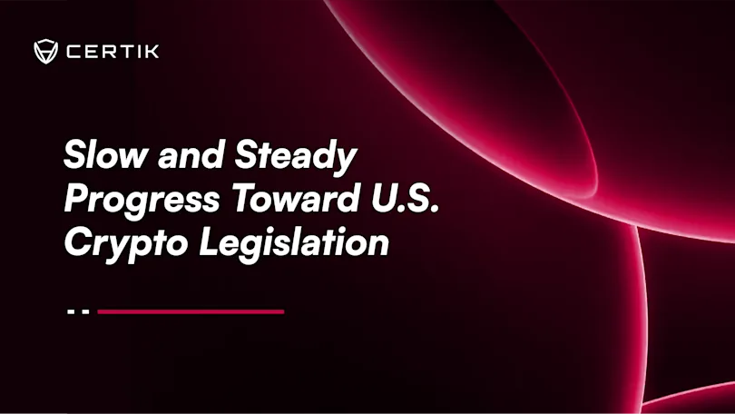 Slow and Steady Progress Toward U.S. Crypto Legislation
