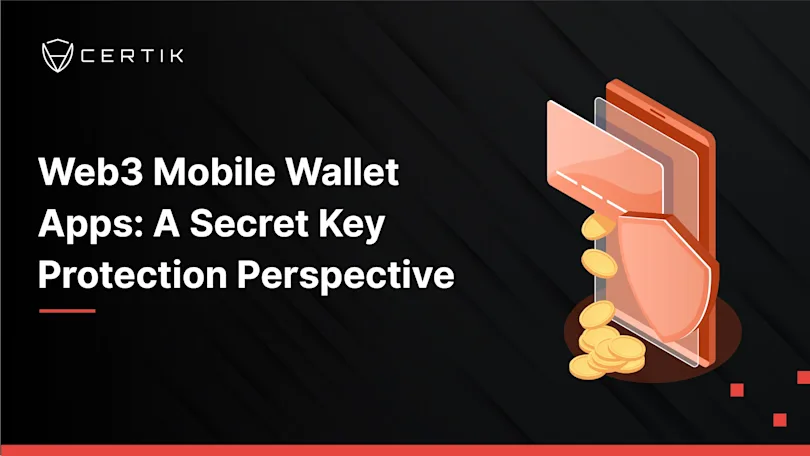 Web3 Mobile Wallet Apps: A Secret Key Protection Perspective
