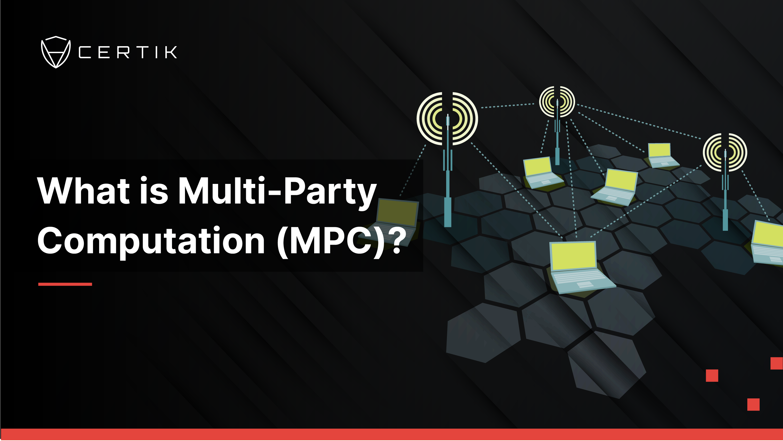 what-is-multi-party-computation-mpc-blog-web3-security-leaderboard