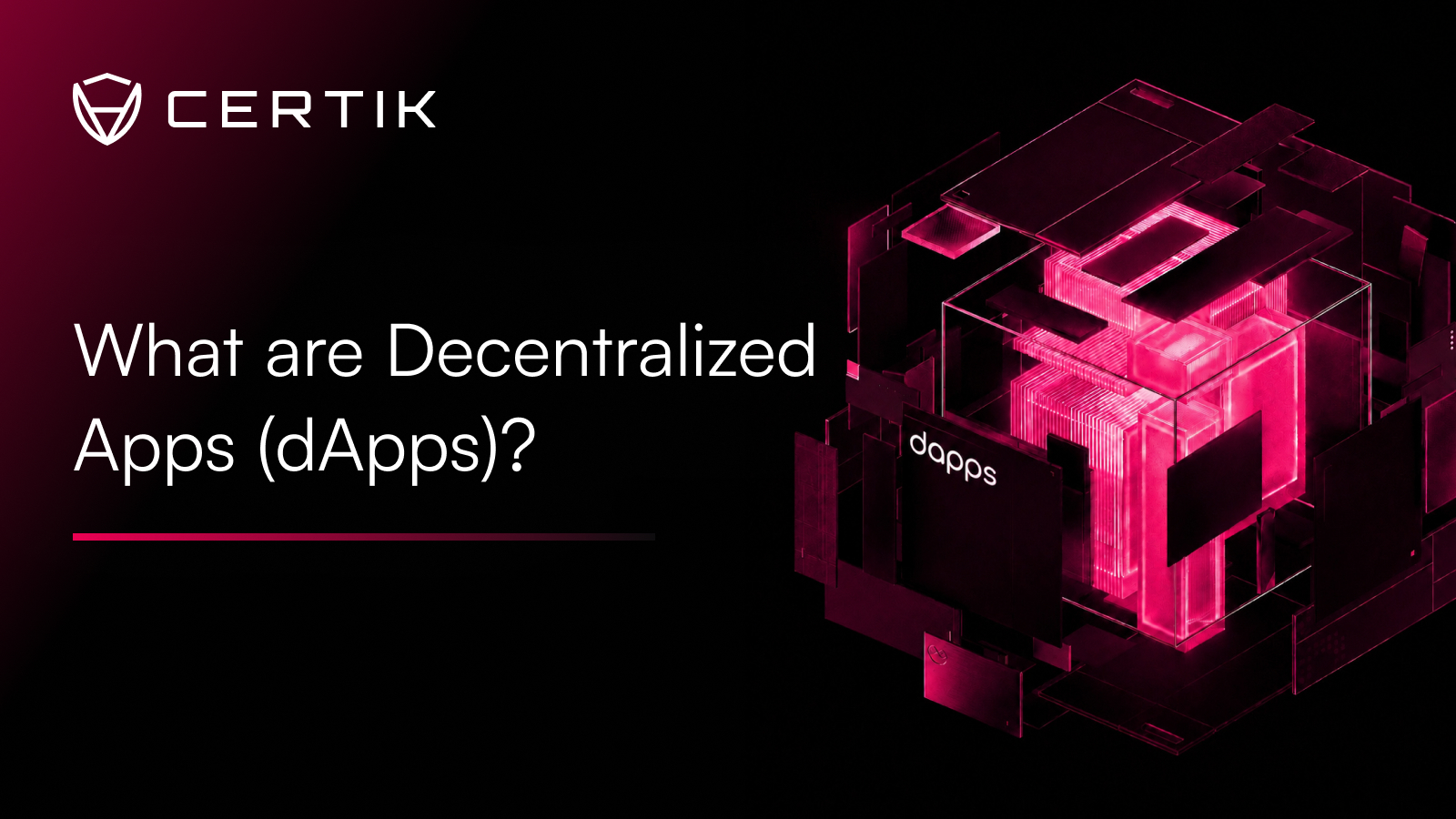 What Are Decentralized Apps (dApps)?