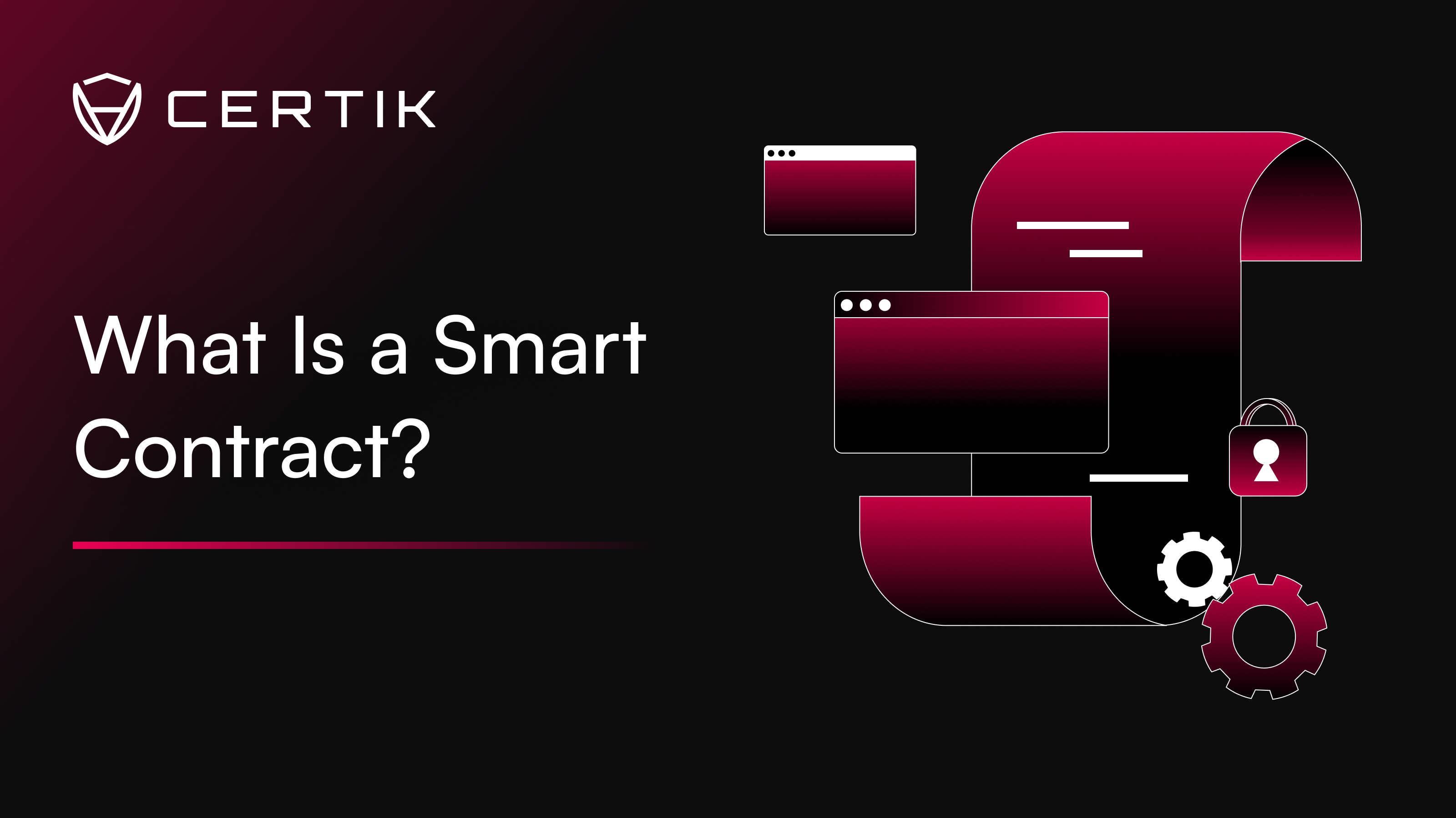 What Is a Smart Contract? 