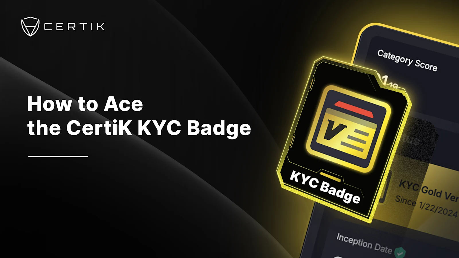 How to Ace the CertiK KYC Badge