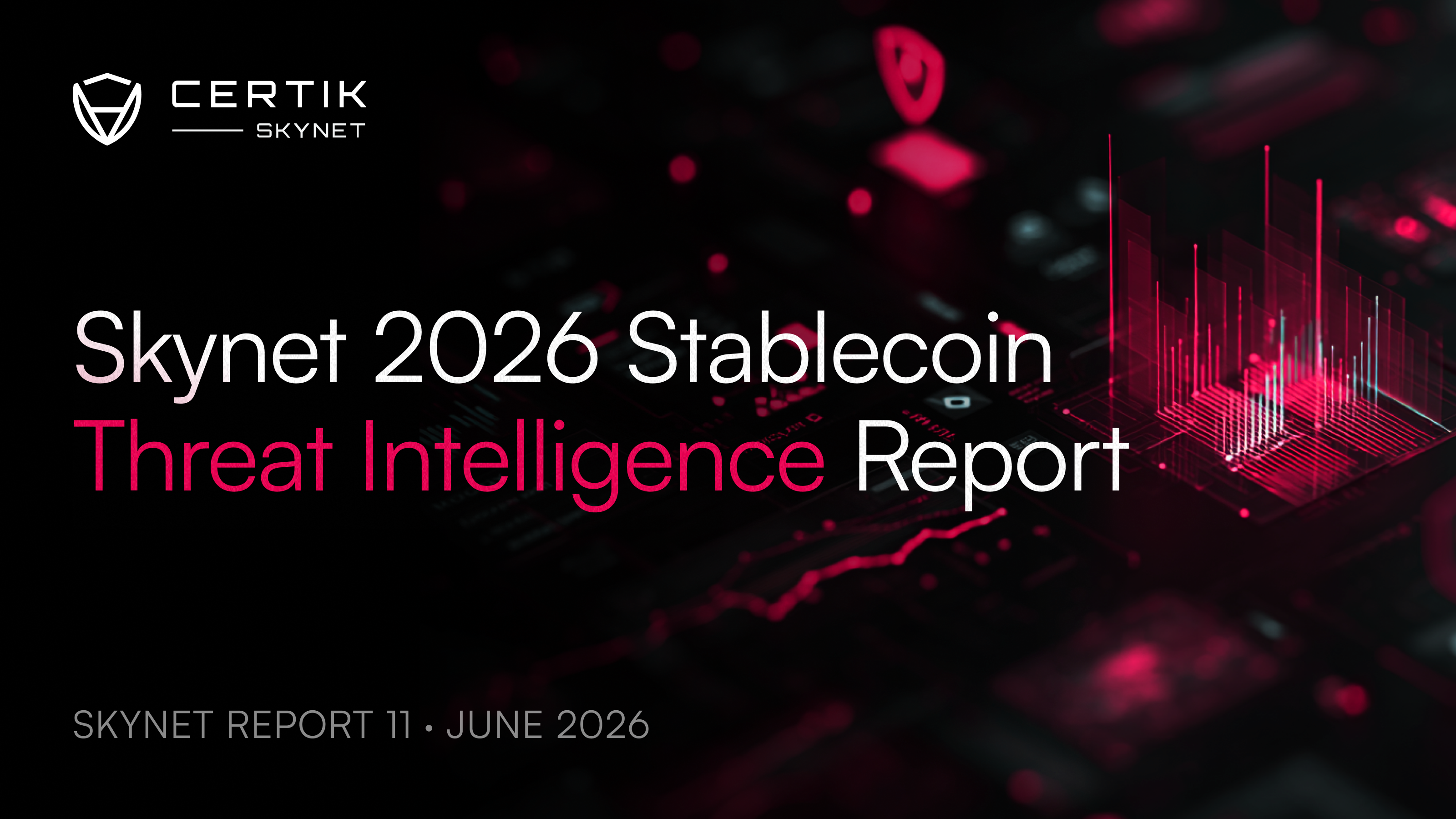 Skynet 2026 Stablecoin Threat Intelligence Report