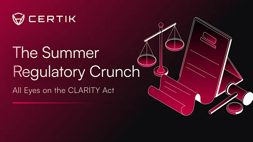 The Summer Regulatory Crunch: All Eyes on the CLARITY Act