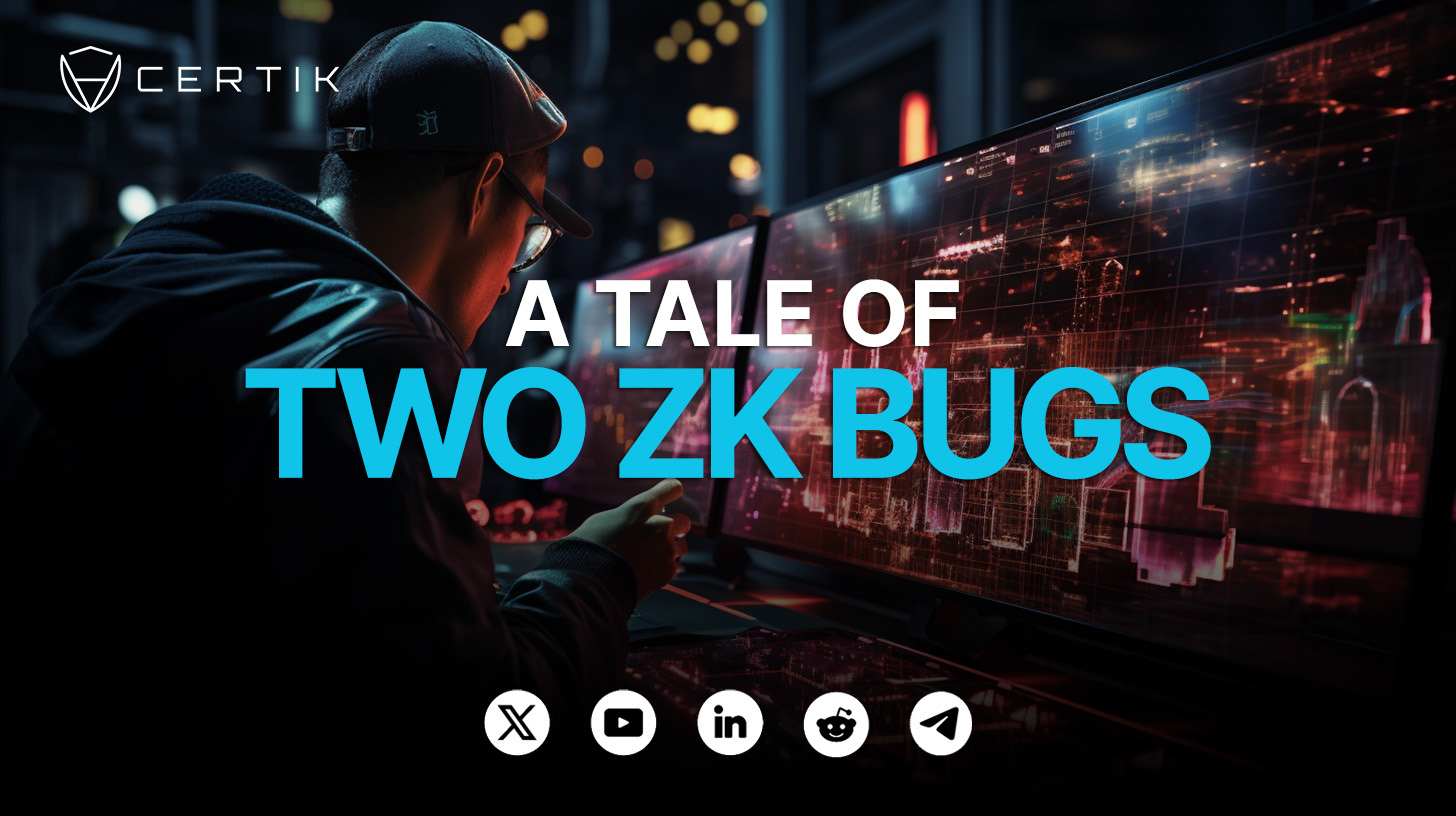 Securing ZK: A Tale of Two ZK Bugs
