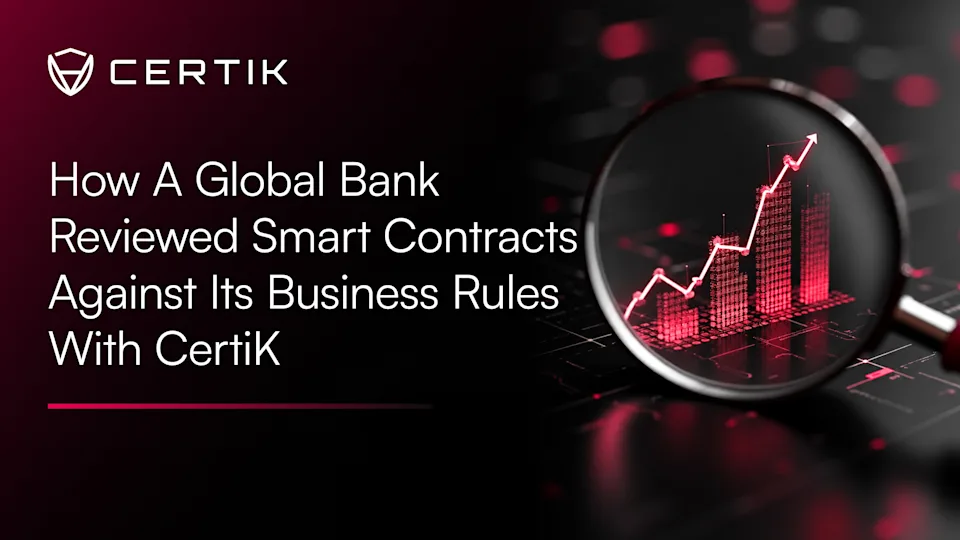 How a Global Payments Provider Assessed a Settlement Token Infrastructure With CertiK