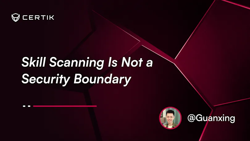 Skill Scanning Is Not a Security Boundary