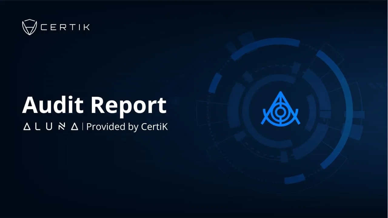 Social Trading Platform Aluna Tightens Security With A CertiK Audit
