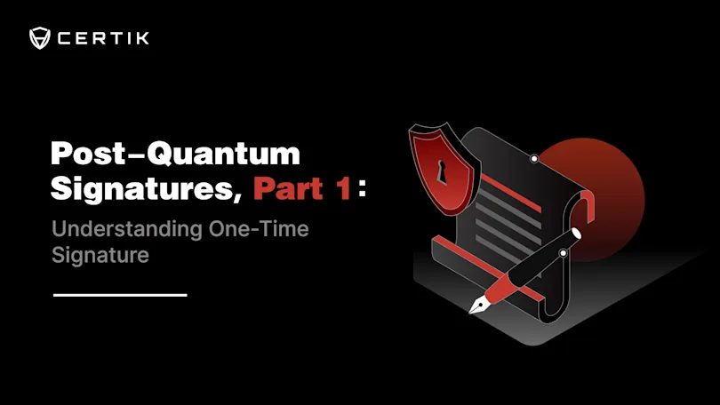 Post-Quantum Signatures, Part 1: Understanding One-Time Signature