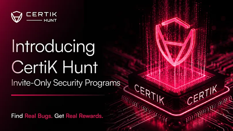 Introducing CertiK Hunt, The Invite-Only Security Platform for Web3 Projects and Top Security Researchers