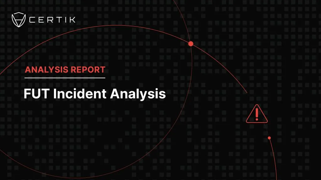 FUT Incident Analysis