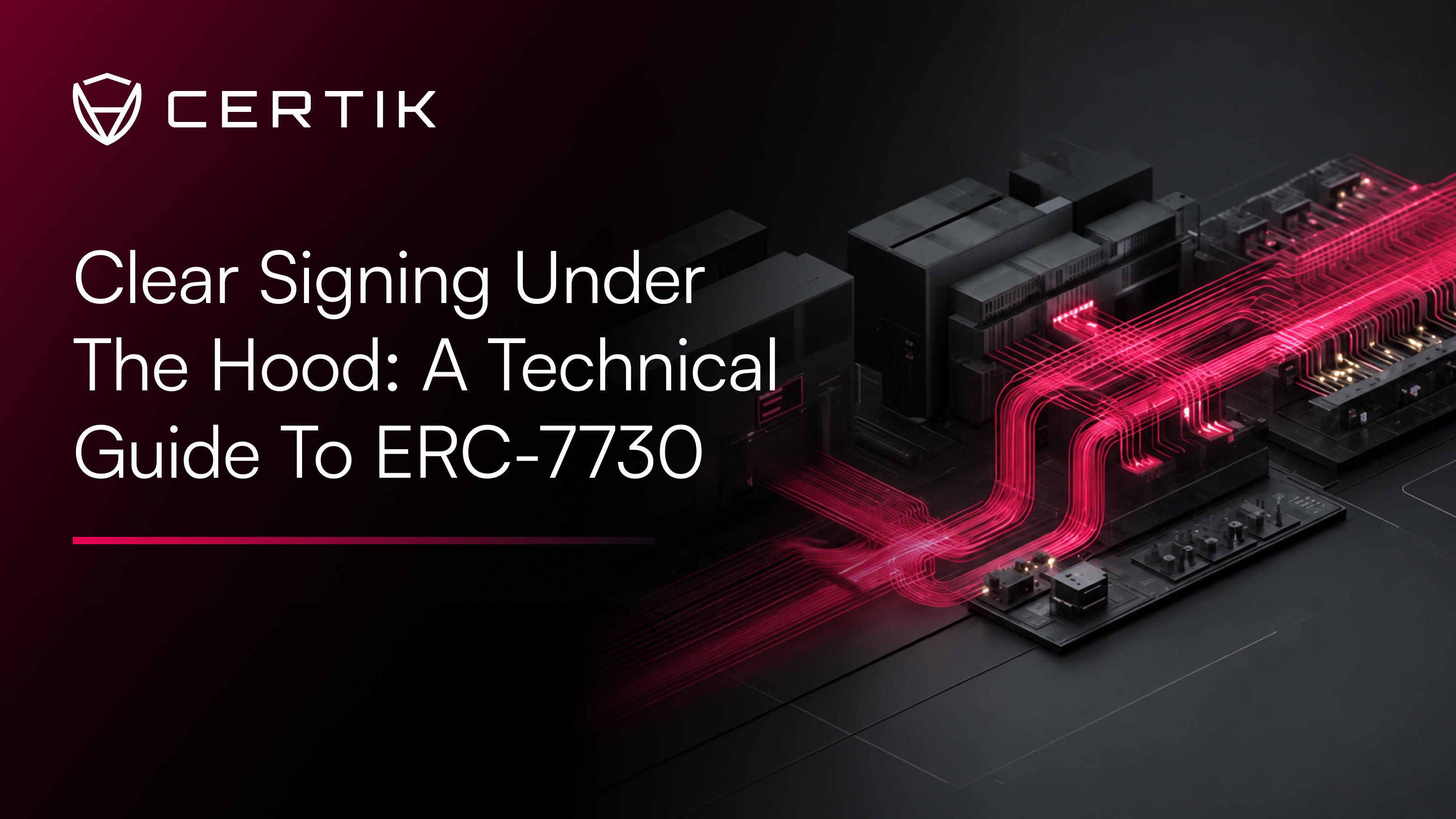 Clear Signing Under the Hood: A Technical Guide to ERC-7730