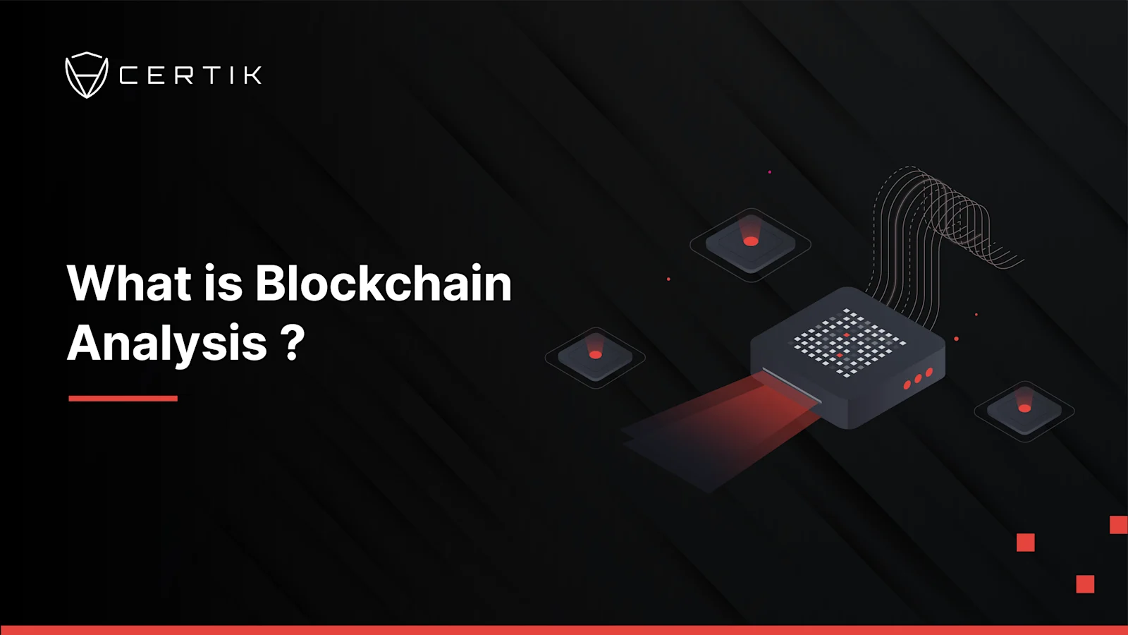 What is Blockchain Analysis?