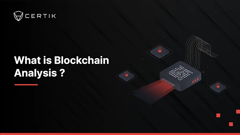 What is Blockchain Analysis?