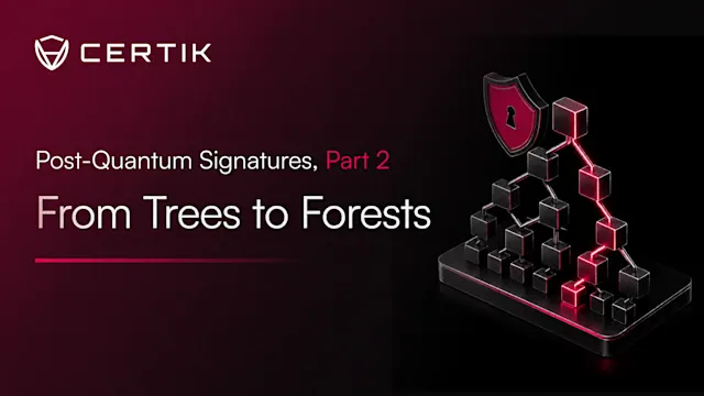 Post-Quantum Signatures, Part 2: From Trees to Forests