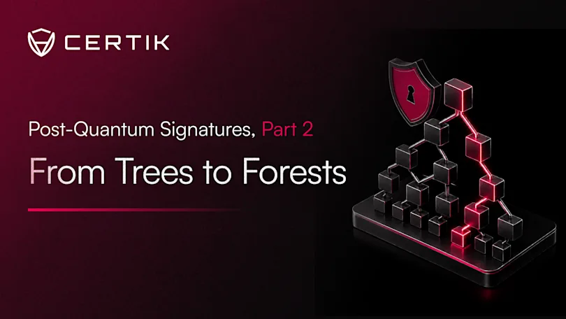 Post-Quantum Signatures, Part 2: From Trees to Forests