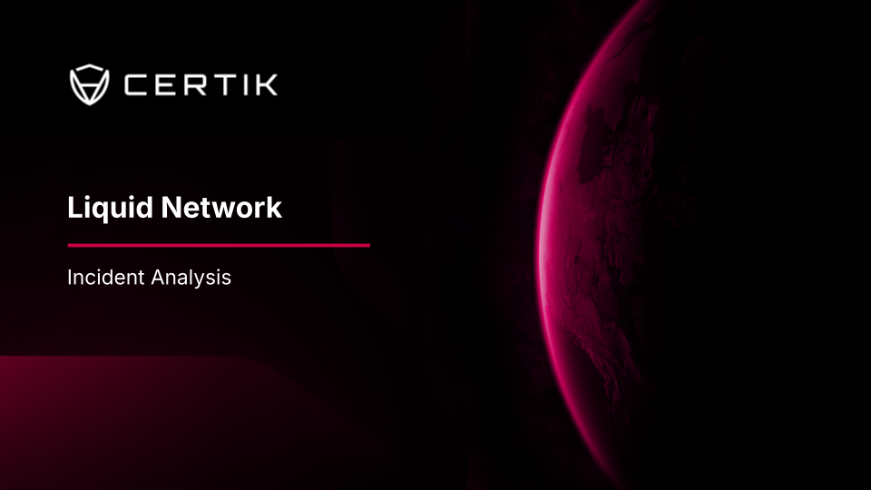 Liquid Network Incident Analysis