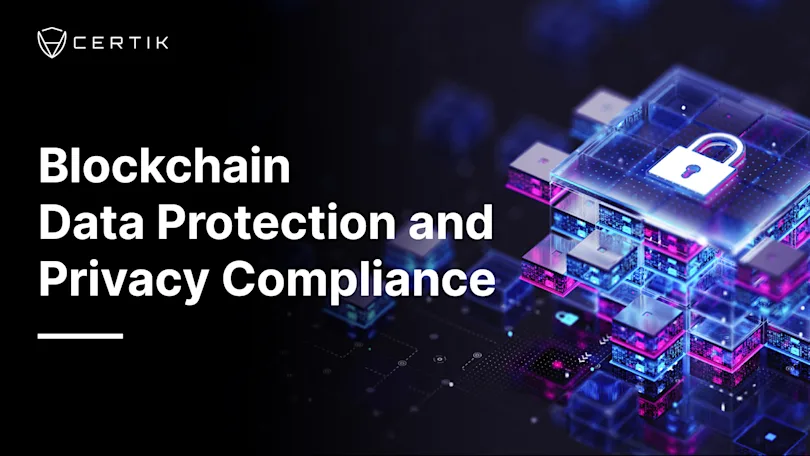 Blockchain Data Protection and Privacy Compliance: A deep dive on GDPR and HIPAA requirements