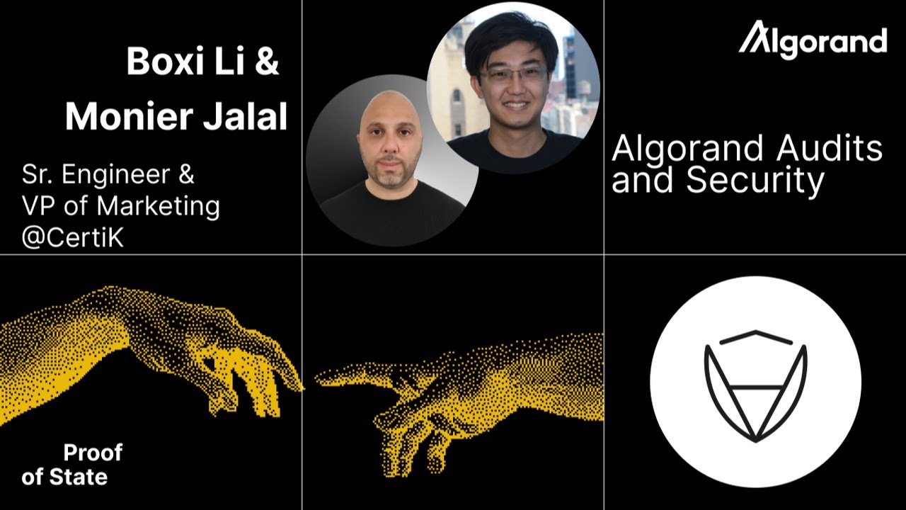 Live Crypto Discussion - Proof of State | Algorand Audits and Security | CertiK  CertiK 5.47K subscribers  Subscribe