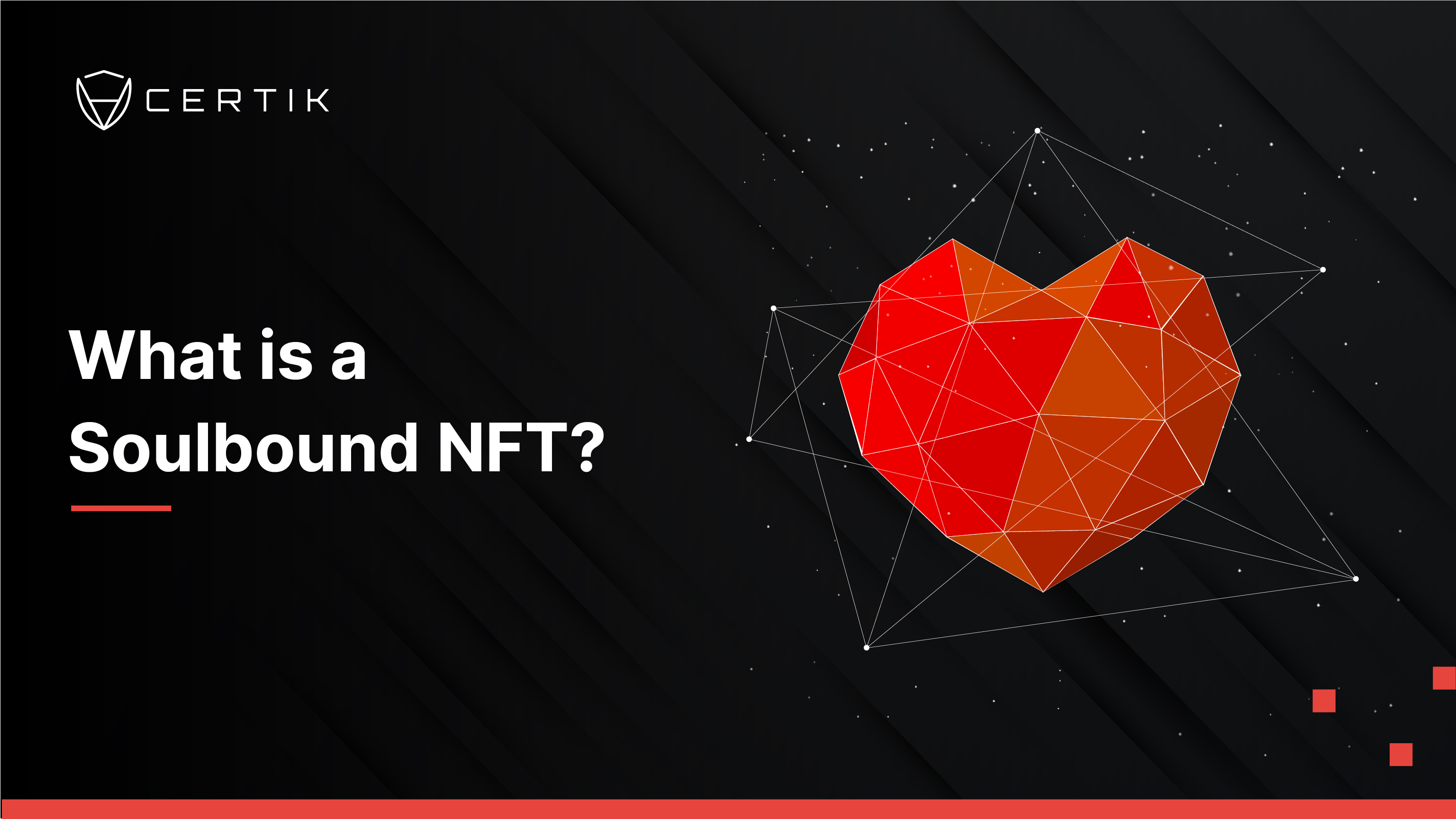 CertiK - What Is A Soulbound NFT?